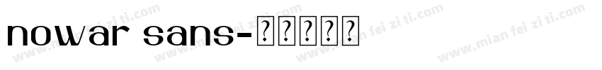 nowar sans字体转换